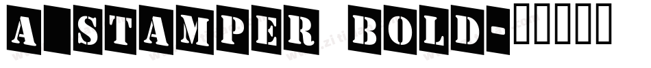 a_Stamper Bold字体转换